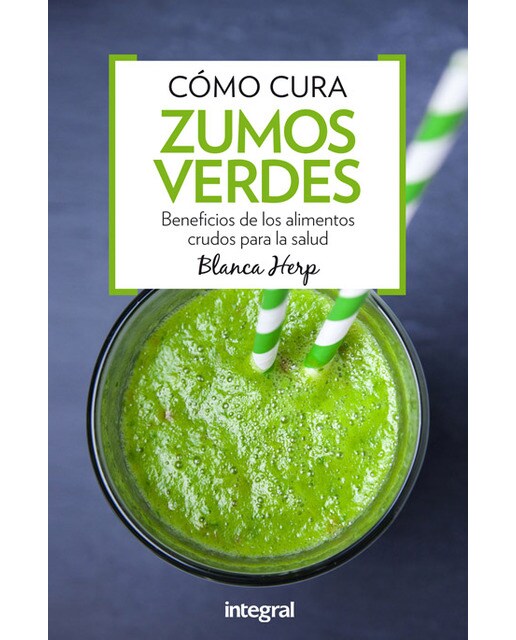 Imagen 1 de Cómo curan los zumos verdes (Tapa blanda)