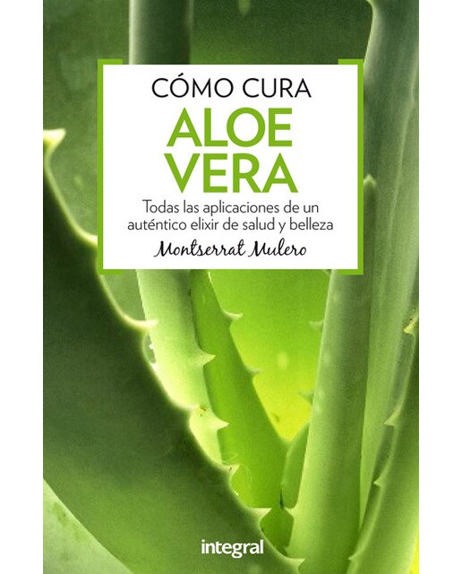 Cómo cura el aloe vera