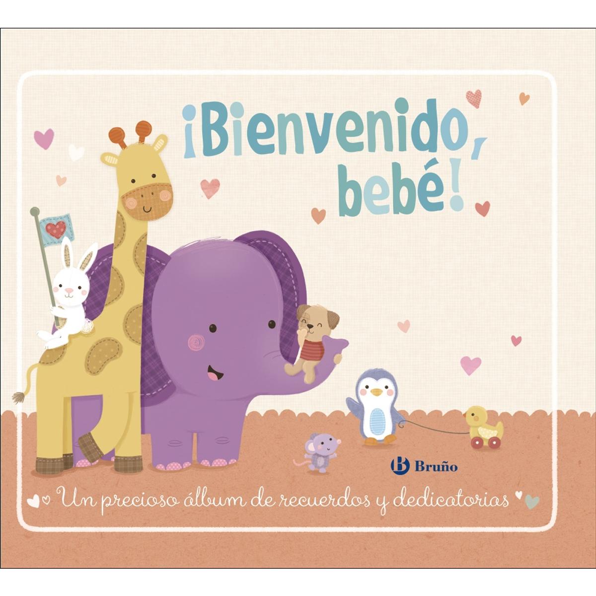 ¡Bienvenido, bebé! (Capa dura) 1