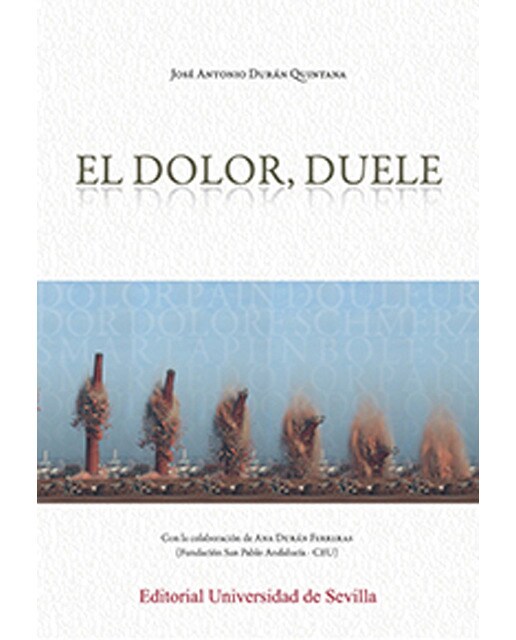 El dolor, duele