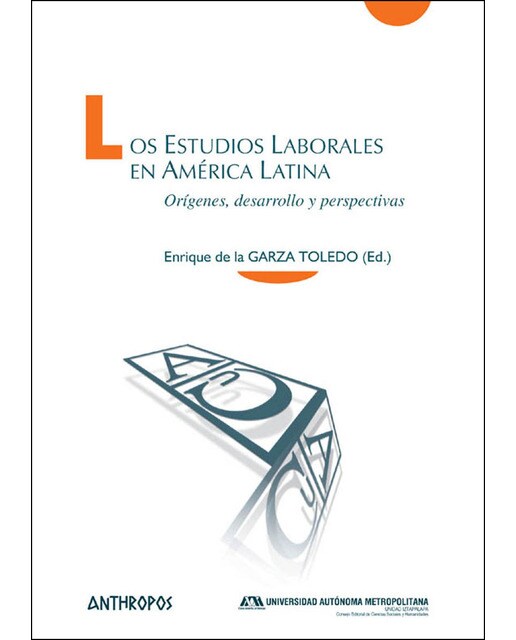 Los Estudios Laborales En América Latina 1