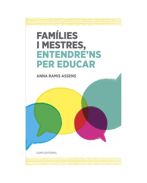 Famílies i mestres, entendre'ns per educar