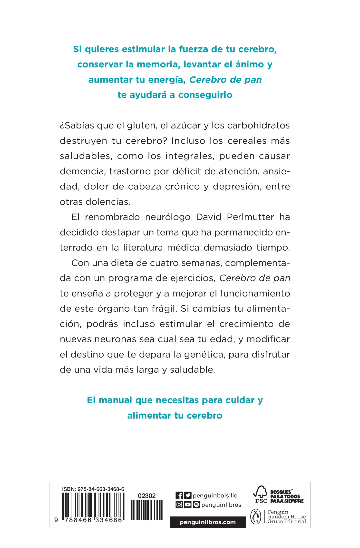 Cerebro de pan: La devastadora verdad sobre los efectos del trigo, el azúcar y los carbohidratos en el cerebro (y un plan de 30 dí 2