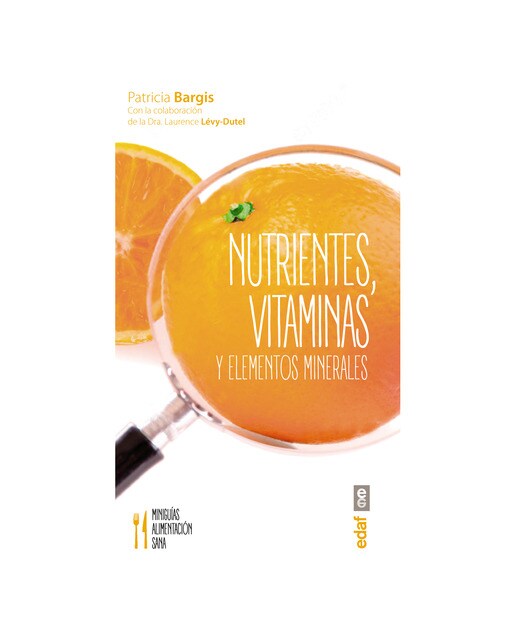 Imagen 1 de Nutrientes, vitaminas y elementos minerales (Tapa blanda)