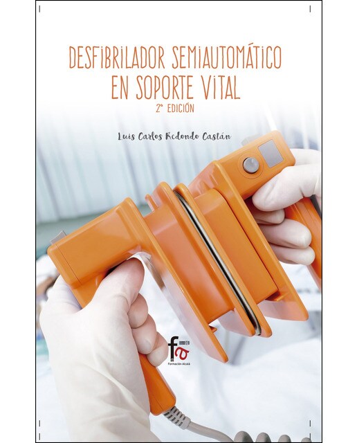 Desfibrilador semiautomático en soporte vital-2 edición