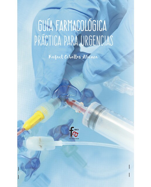 Imagem 0 de Guía Farmacológica Práctica Para Urgencias