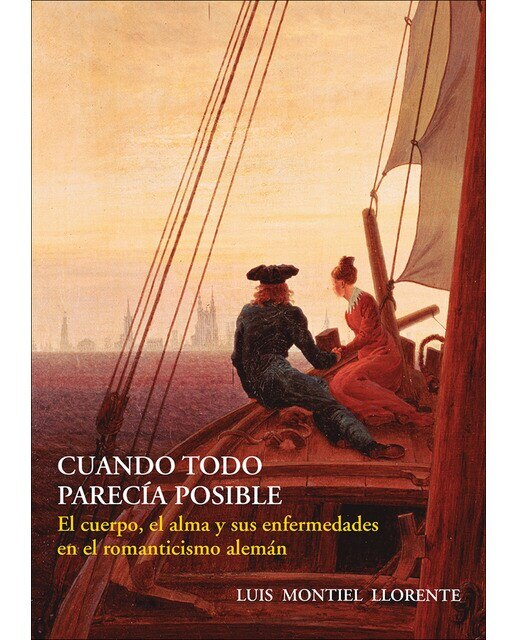 Imagem 0 de Cuando todo parecía posible: El cuerpo, el alma y sus enfermedades en el romanticismo alemán(Tapa blanda)
