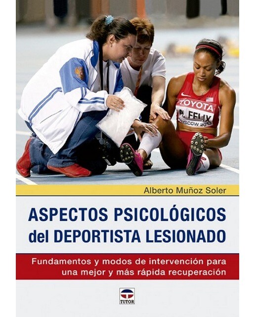 Aspectos Psicológicos Del Deportista Lesionado 1