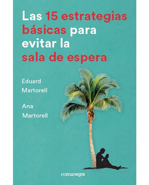 Imagen 0 de 15 estrategias básicas para evitar la sala de espera (Tapa blanda)