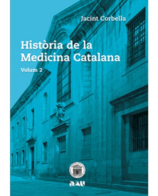 Història De La Medicina Catalana. Volum2 1