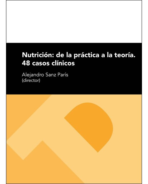 Nutrición: De La Práctica A La Teoría 1