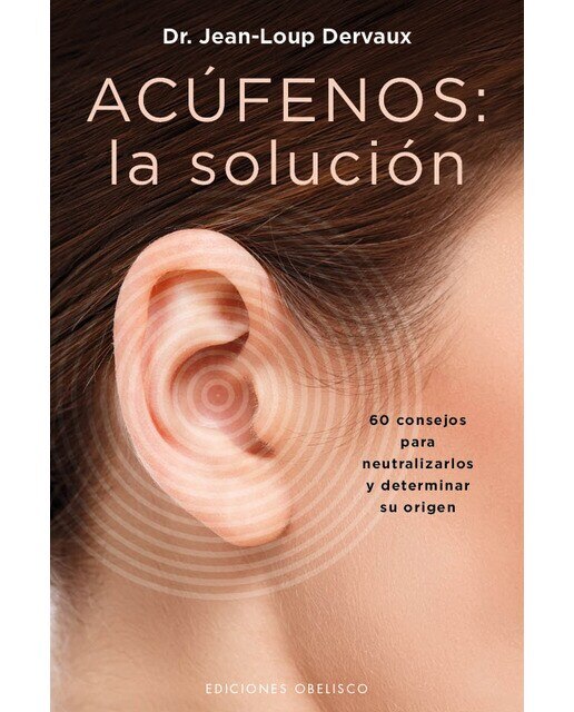 Acúfenos: La Solución 1