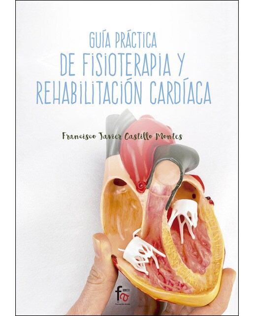 Guía práctica de fisioterapia y rehabilitación car
