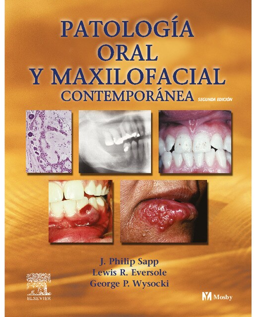 Patología oral y maxilofacial contemporánea