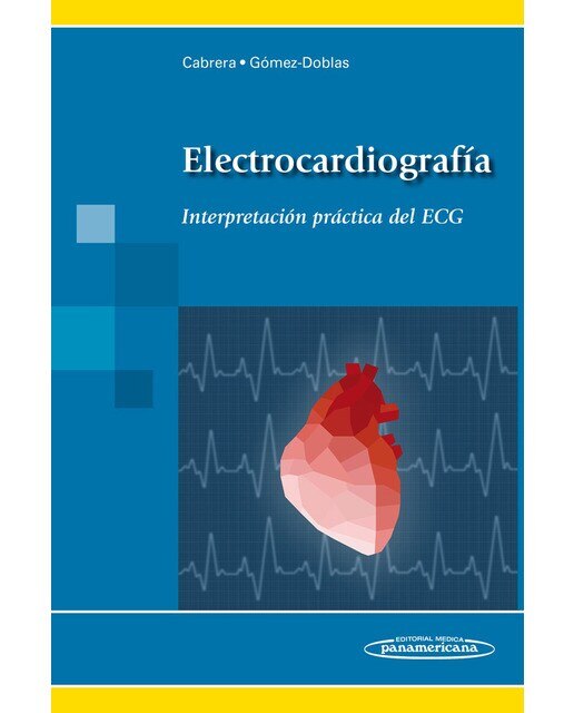 Electrocardiograf'a.Int.Pr‡c.ECG: Interpretación práctica del ECG