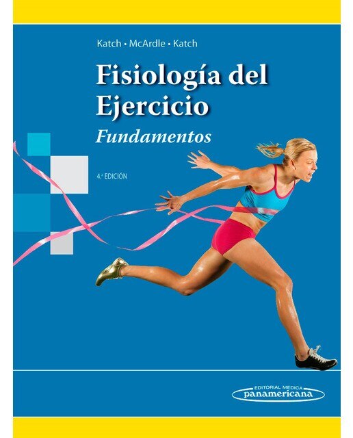 Imagen 0 de Fund. Fisiolog'a Ejercicio 4a Ed: Fundamentos (Tapa blanda)