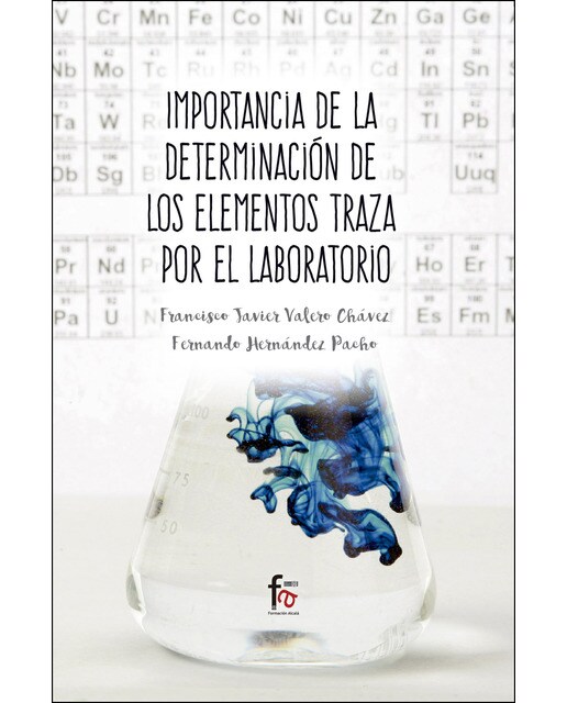 IMPORTANCIA DE LA DETERMINACION DE LOS ELEMENTOS TRAZA POR EL LABORATORIO