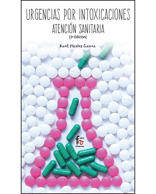 Urgencias Por Intoxicaciones: Atención Sanitaria 3º Edición 1