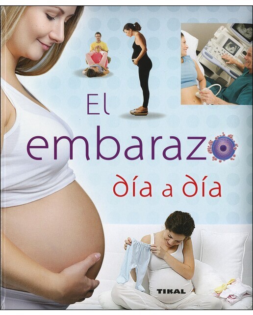 Embarazo día a día (Tapa dura)
