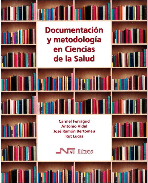 Documentación y metodología en Ciencias de la Salud (Capa mole) 1