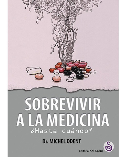 Sobrevivir A La Medicina: ¿Hasta Cuándo? 1