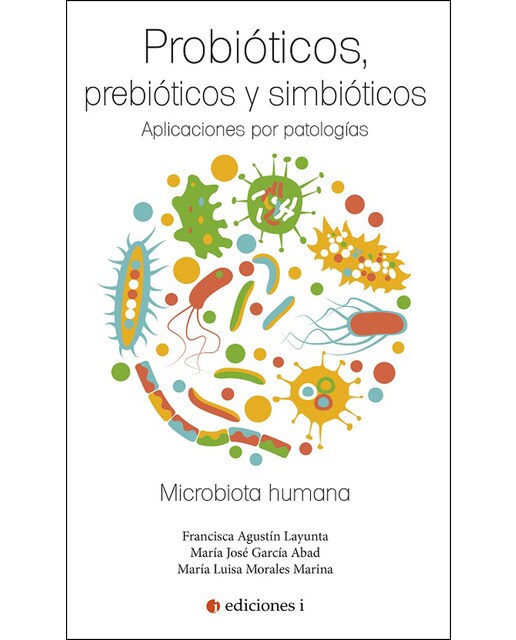 Probióticos, Prebióticos y Simbióticos 1