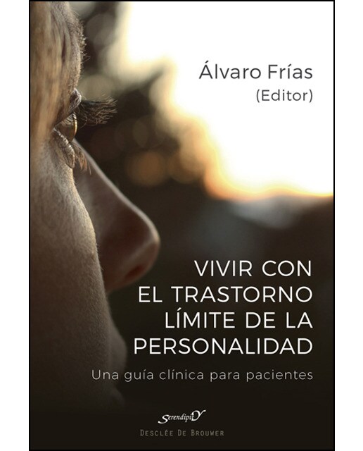 Imagem 0 de Vivir con el Trastorno Límite de Personalidad. Una guía clínica para pacientes (Capa mole com abas)