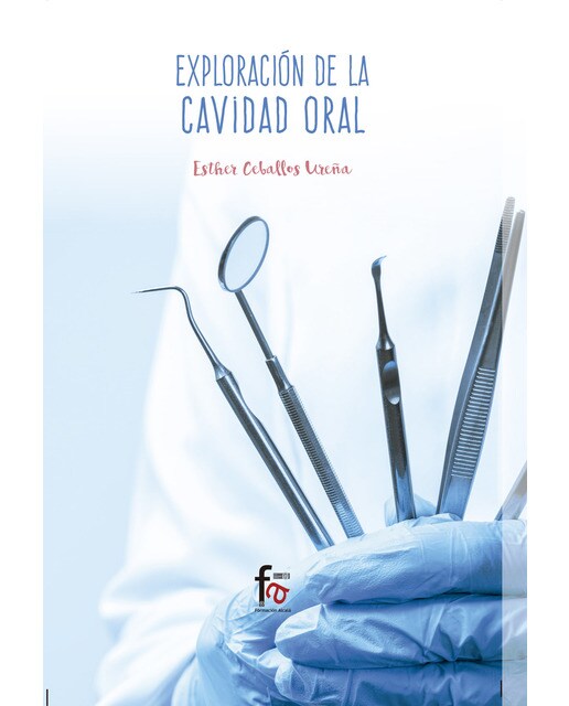 Exploración de la cavidad oral