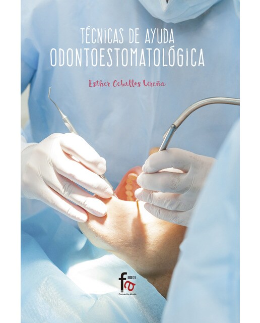 Técnicas de ayuda odontoestomatológica