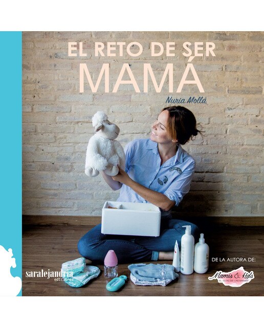 Imagen 0 de El reto de ser mamá (Tapa blanda)