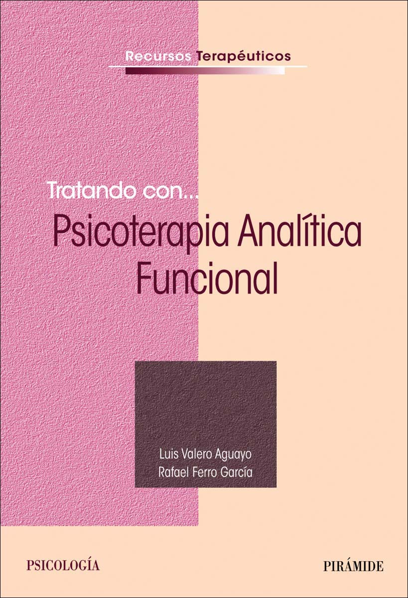 Tratando con... Psicoterapia Analítica Funcional (Capa mole com abas) 1