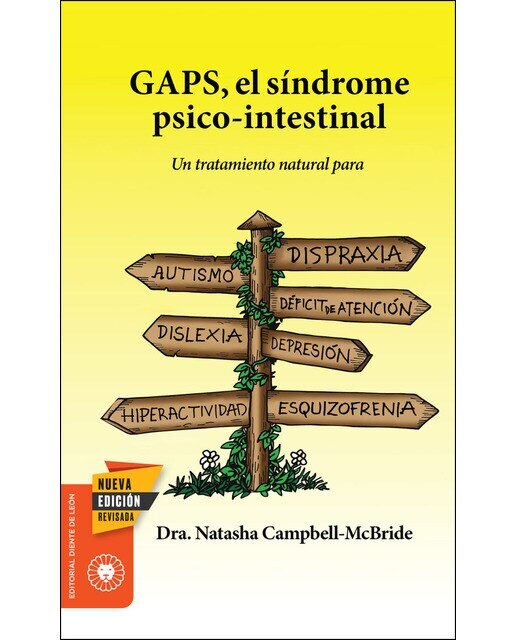 Imagen 0 de Gaps, el síndrome psico-intestinal: Un tratamiento natural para el autismo, la dispraxia, el trastorno por déficit de atención con (Tapa blanda)