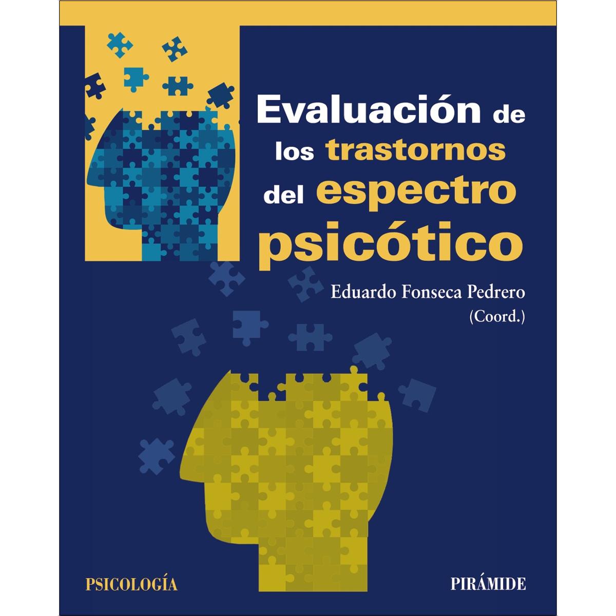 Evaluación de los trastornos del espectro psicótico (Capa mole com abas) 1
