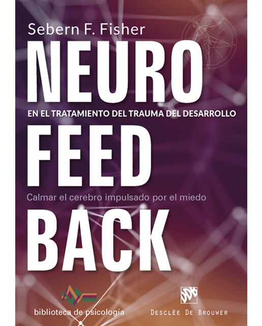 Neurofeedback En El Tratamiento Del Trauma Del Desarrollo 1