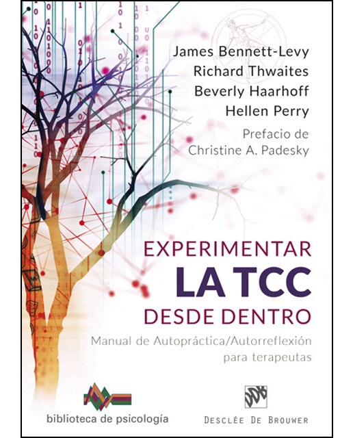 Experimentar La TCC Desde Dentro. Manual De Autopráctica/Autorreflexión Para Terapeutas 1