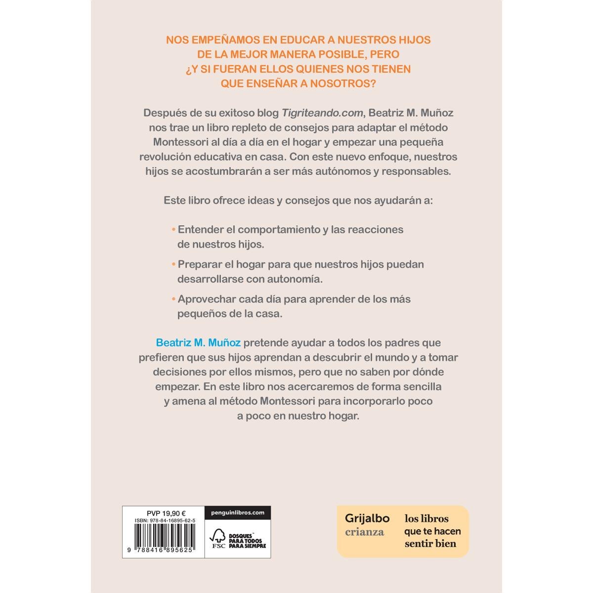 Montessorízate: Criar siguiendo los principios Montessori  (Tapa blanda) 2