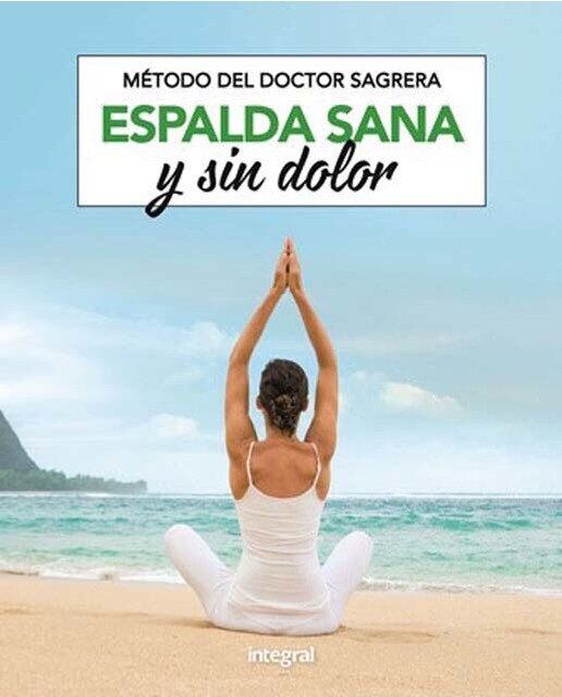 Método del Dr. Sagrera. Espalda sana y sin dolor (Capa mole) 1