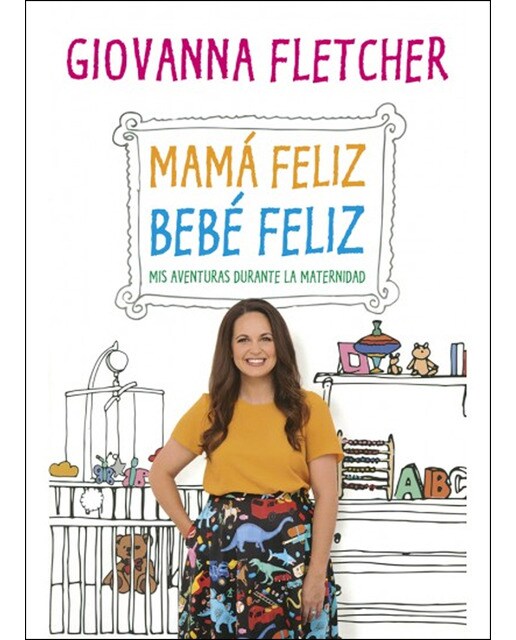 Imagen 0 de Mama feliz, bebe feliz (Tapa blanda)