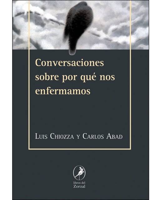 Conversaciones sobre por qué nos enfermamos(Tapa blanda) 1