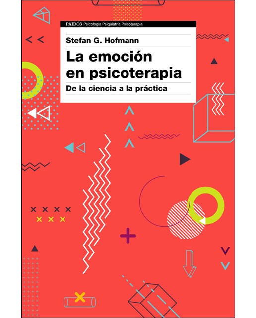 La emoción en psicoterapia: De la ciencia a la práctica (Capa mole com abas) 1