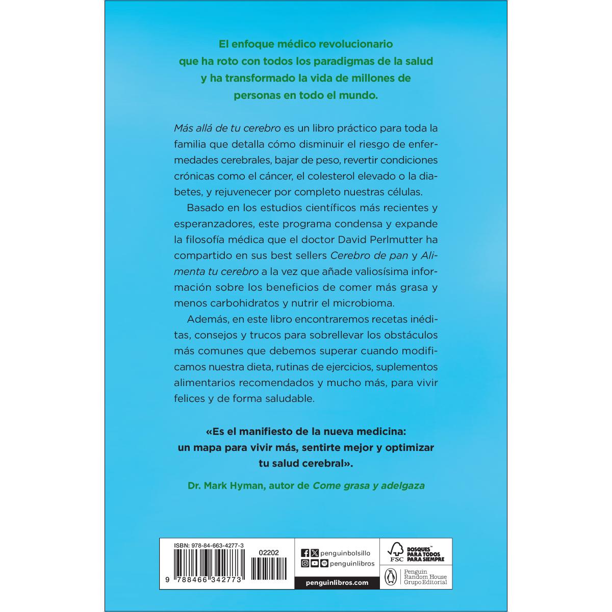 Más allá de tu cerebro: El método integral para sanar cuerpo, mente y espíritu(Bolsillo) (Tapa blanda) 2