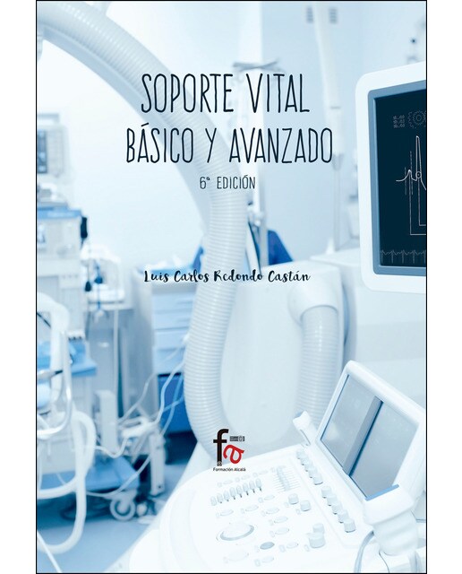 Soporte vital básico y avanzado -6º edición