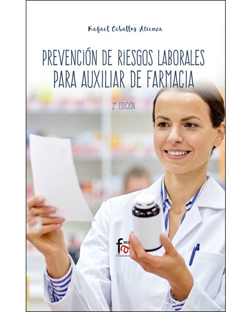 Prevención De Riesgos Laborales Para Auxiliar De Farmacia 2ª Ed 1