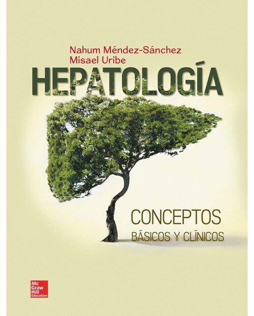 HEPATOLOGIA CONCEPTOS BASICOS Y CLINICOS (Capa dura) 1