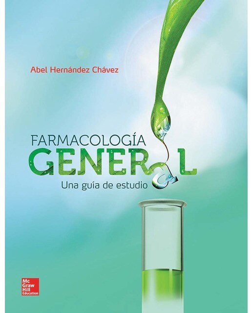 FARMACOLOGIA GENERAL UNA GUIA DE ESTUDIO (Capa mole) 1