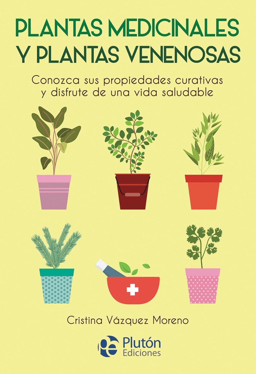 Plantas medicinales y plantas venenosas(Tapa blanda) 1