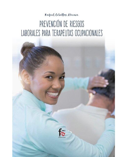 Prevención De Riesgos Laborales Para Terapeuta Ocupacional 1