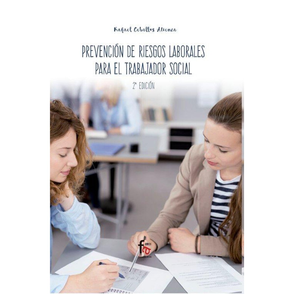 Prevención De Riesgos Laborales Para Celadores 2ª Ed 1