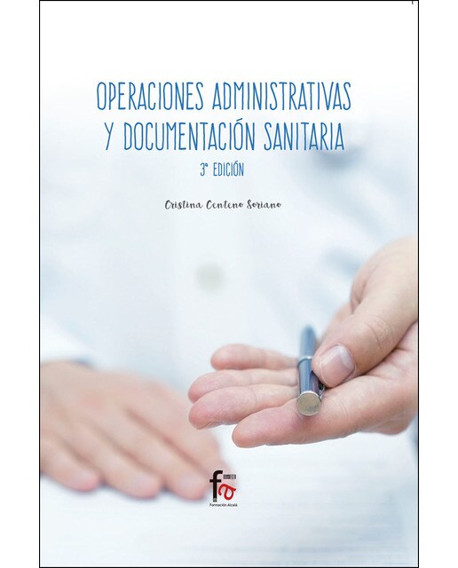 Operaciones Administrativas Y Documentación Sanitaria 3 Edición 1