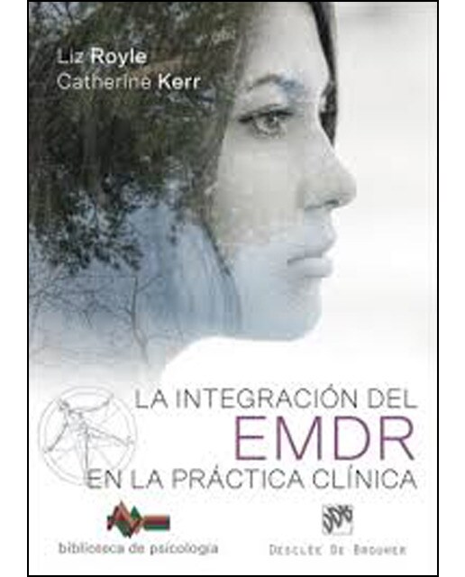 La Integración Del EMDR En La Práctica Clínica 1